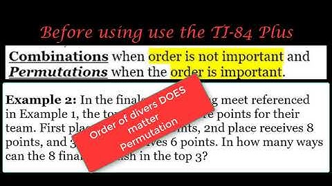Combinations and Permutations with TI 84 Plus