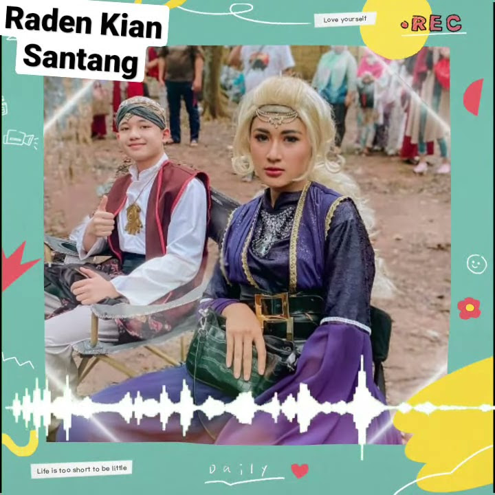 story wa Kembalinya Raden Kian Santang