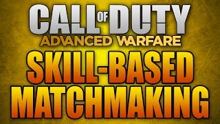Skill Based Matchmaking in Advanced Warfare (and Bad Connections)