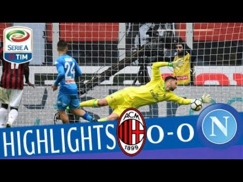 Milan - Napoli 0-0 - Highlights - Giornata 32 - Serie A TIM 2017/18