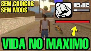 COMO AUMENTAR A BARRA DE VIDA NO GTA SAN ANDREAS SEM CÓDIGOS 