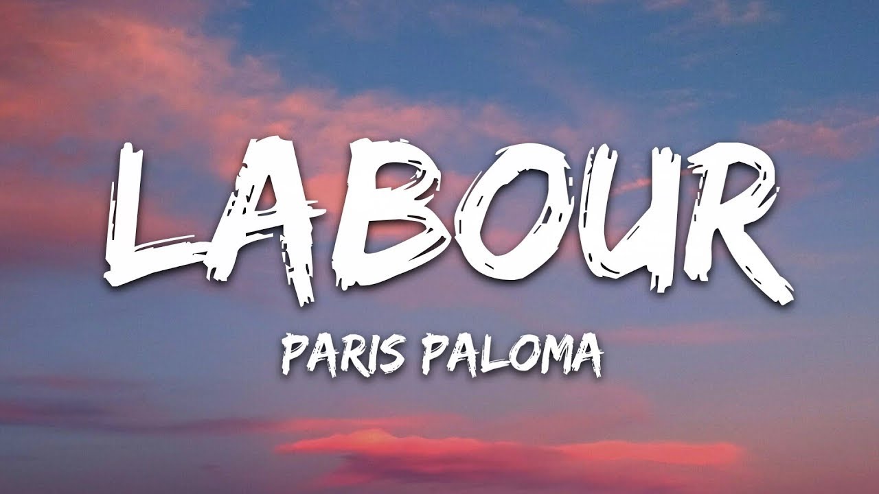 Labour paris paloma текст