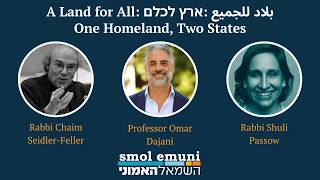 A Land for All: بلاد للجميع :ארץ לכלם  One Homeland, Two States