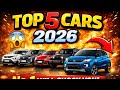 "Top 5 cars 2026 "No.1 Will 'Shock You!" 😱😱"