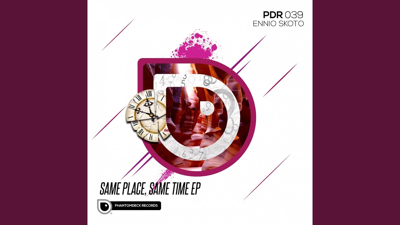 Guarda Same Place, Same Time (Original Mix) su YouTube Guarda Same Place, Same Time (Original Mix) su YouTube