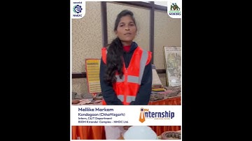PM Internship Scheme | Mallika Markam | Intern, C& I Department | NMDC BIOM Kirandul Complex