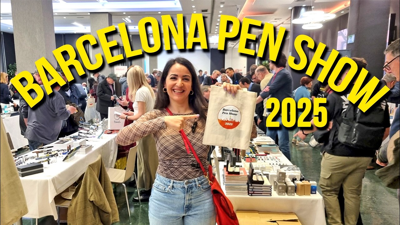 🚀 🖋️ VISITO la BARCELONA PEN SHOW 2025! (Feria de la estilográfica de Barcelona)