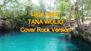 Lagu Buton - Tana Wolio Cover Rock Version