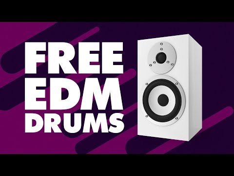 Free EDM Drums 2018 | 90+ Kicks, Snares, Percussion & Drum Loops!