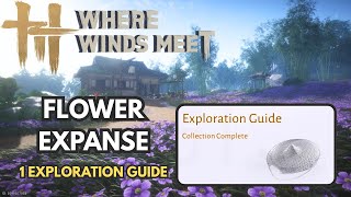Flower Expanse - Exploration Guide - Where Winds Meet