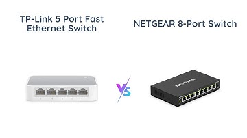 Comparison: TP-Link vs NETGEAR Ethernet Switch