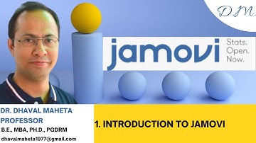1. Introduction to Jamovi || Dr. Dhaval Maheta