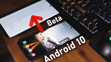 Samsung Galaxy Note 10 One UI 2.0 Beta 4 Update - List of Devices to get Android 10