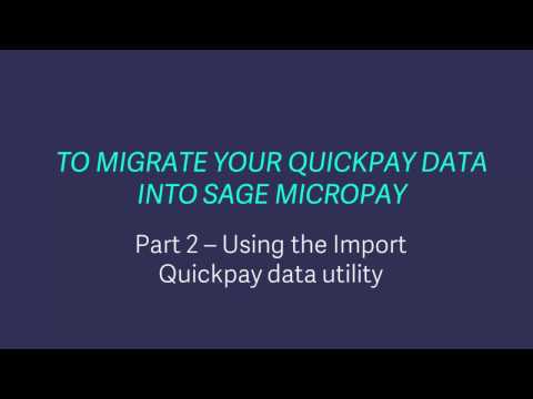 Sage Payroll (Micropay) - Using the Import Quickpay Data utility
