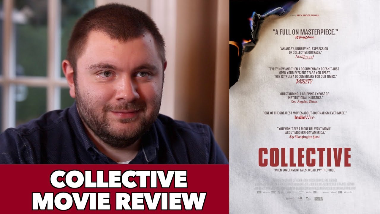 Collective (Colectiv) - Movie Review 