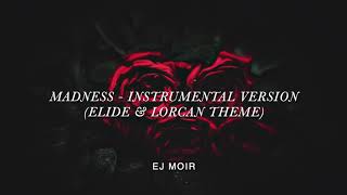 EJ Moir - Madness Karaoke/Instrumental (Elide & Lorcan Theme | Throne of Glass Original Song)