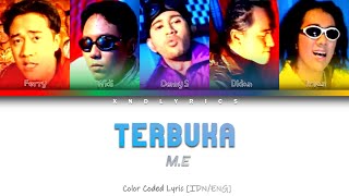 ME - Terbuka (Color Coded Lyrics/Lirik INA/ENG)