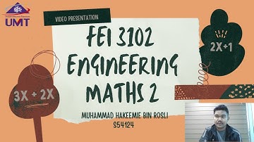 Video Assignment FEI3102 Engineering Mathematics 2