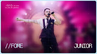 Junior | fome (Ao Vivo no Rio de Janeiro)