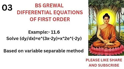 solve dy/dx=e^(3x-2y)+x^2e^(-2y) || variable separable method || BS Grewal Example 11.6 || #viral