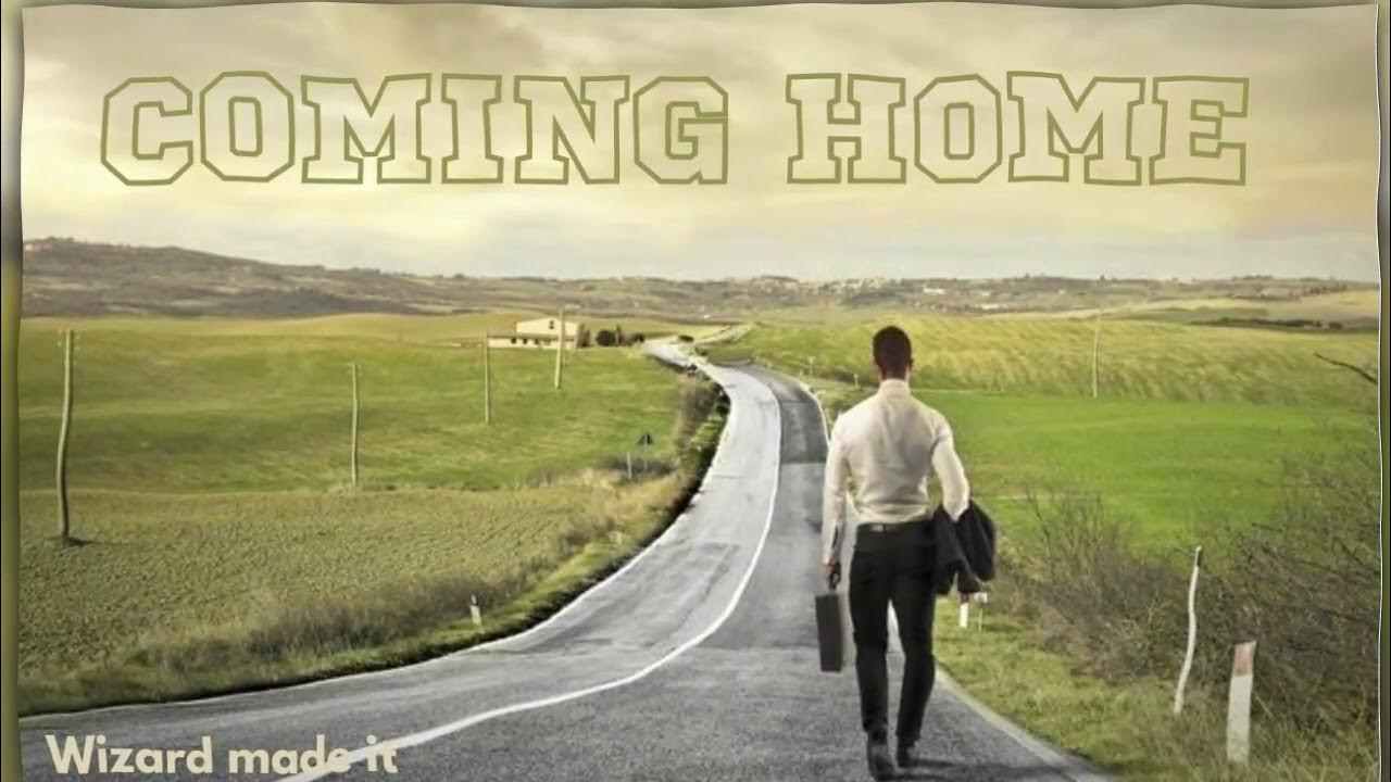 Backing home. Coming back Home. Go Home фото. Man going Home. У каждого своя дорога картинки.