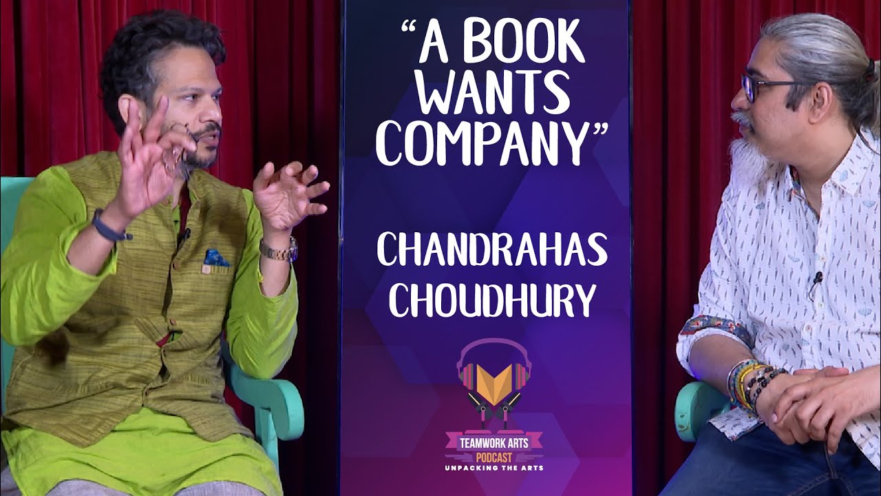 Chandrahas Choudhury on Cultivating an Everlasting Love for Literature
