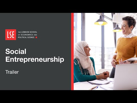 LSE Social Entrepreneurship Online Certificate Course | Trailer