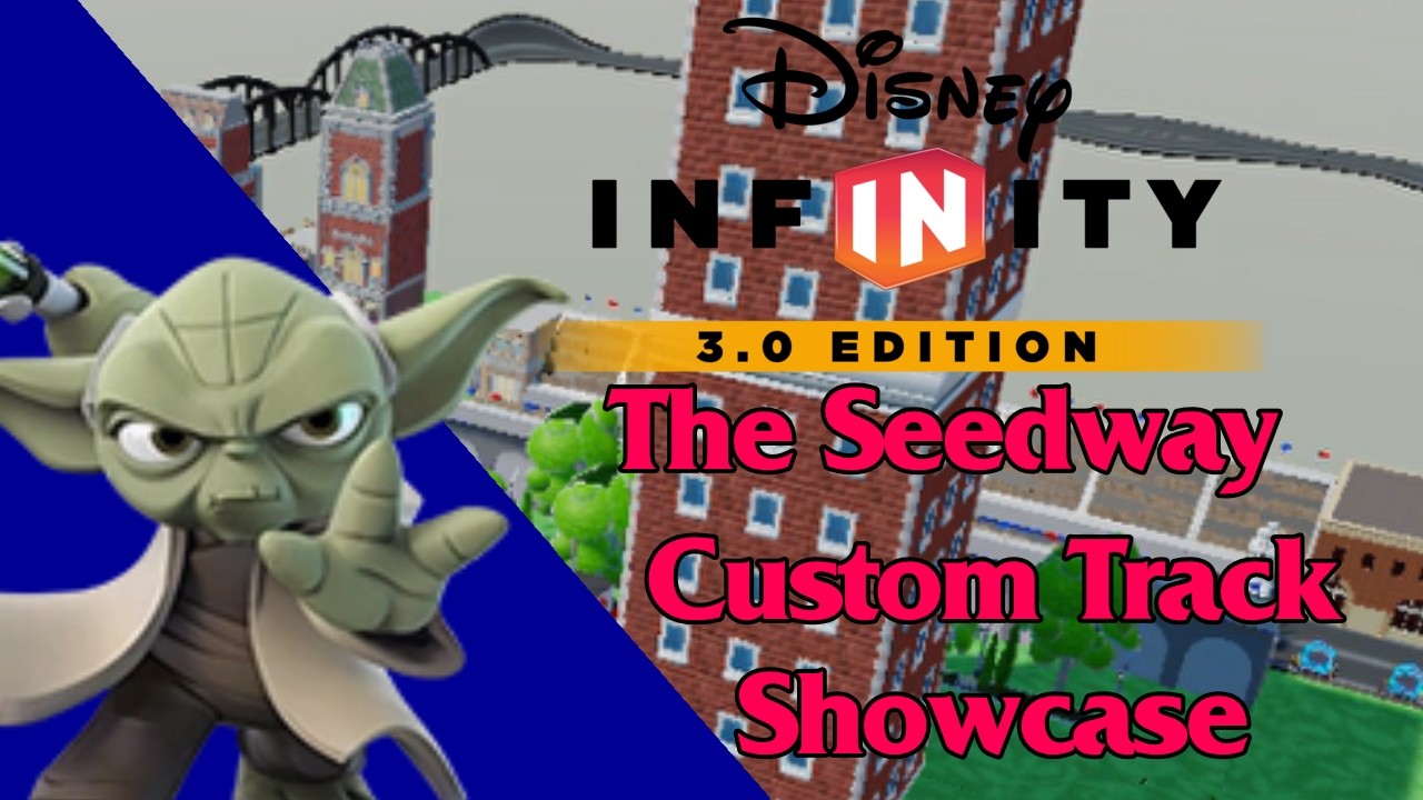Disney Infinity 3.0 - THE SEEDWAY!!! [Custom track showcase] - YouTube
