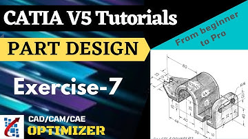 CATIA  V5 Tutorials for Beginners : Part design module : exercise 7