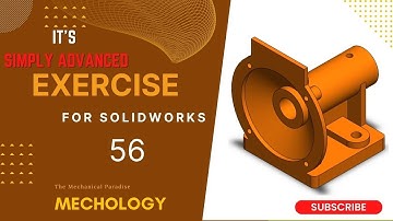 SolidWorks Exercise-56 |SolidWorks Tutorial-56 |SolidWorks Tutorial For Ultimate Beginner