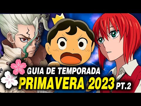 Animes da temporada de Primavera de 2023 - Dicas de Streaming