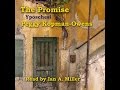 Ian A Miller narrates The Promise YPŌSCHESI © Peggy Kopman-Owens