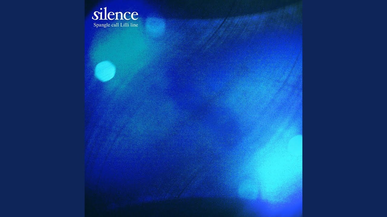 silence