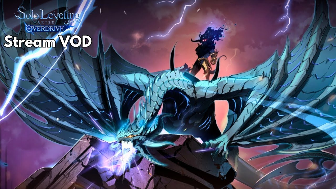 It's Time to Fight The Demon King BARAN.. - Solo Leveling: Arise Overdrive Chapter 10 (Stream Vod)