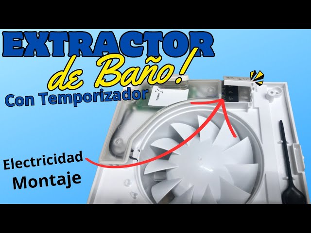 Como INSTALAR un EXTRACTOR de BAÑO CZR con TEMPORIZADOR (Guía paso a paso)  