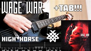 WAGE WAR - High Horse (Guitar Cover   TAB On Screen!!!)