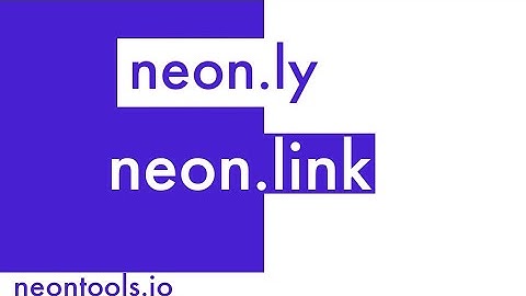 Neontools - What is the difference between neon.ly and neon.link 2021 (Simplest Explanation)
