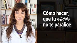 Cómo hacer que tu miedo no te paralice | Laura Ribas