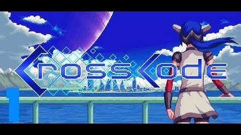 CrossCode-#1: This Game is AWESOME