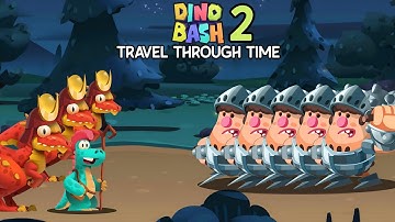 Dino Bash 2 New Update! New Enemy Medieval Caveman - Dino Bash 2 Travel Through Time