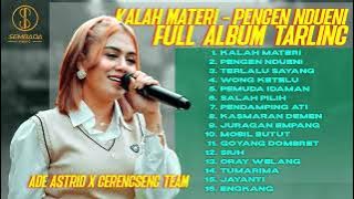 KALAH MATERI - PENGEN NDUENI | FULL ALBUM TARLING ADE ASTRID