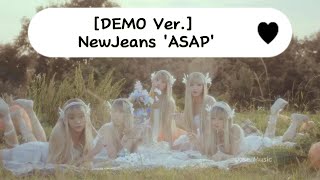 DEMO Ver  NewJeans 'ASAP' {Lyrics}