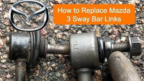 [HD 1080p] How To Replace 04-13 Mazda 3 Front Sway Bar Links