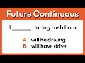 Future Continuous | Grammar test