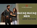 Mazaq mazaq mein  adam rathore  awami theatre festival 2022  arts council of pakistan karachi