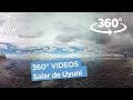 360° Videos - Salar de Uyuni - Dakar 2017