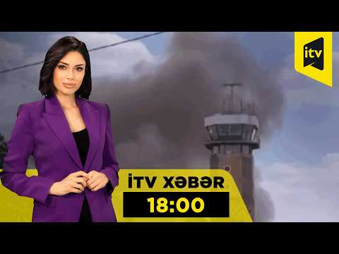 İTV Xəbər | 07.10.2026 | 18:00
