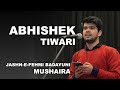 Mushaira  abhishek tiwari at jashnefehmi badayuni  harfkaar foundation