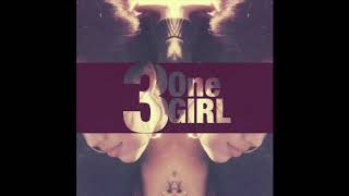 3 One Girl | Gawvi