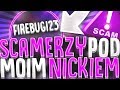 Scamerzy Pod moim Nickiem! WIELKI POWRÓT!